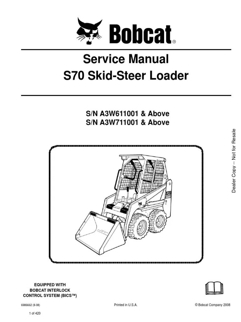 Bobcat Skid Steer Loader S70 Service Repair Manual Bobcat Skid Steer Loader S70 Service Repair Manual