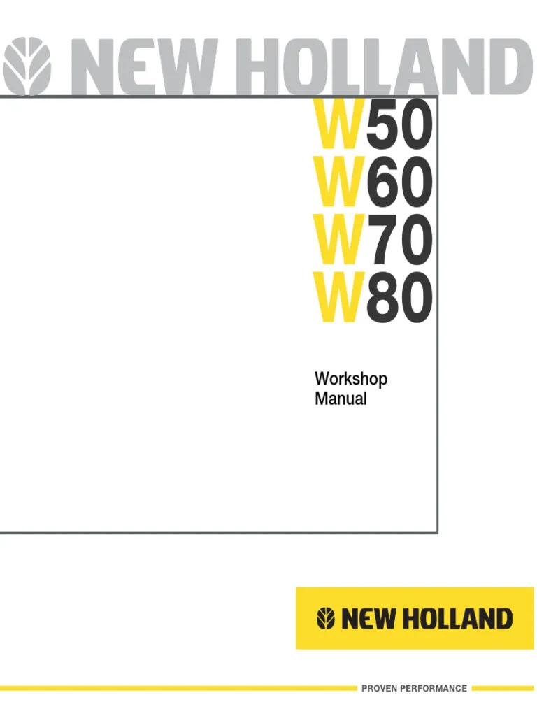 W60 New Holland W50, W60, W70, W80 Wheel Loader Service Manual