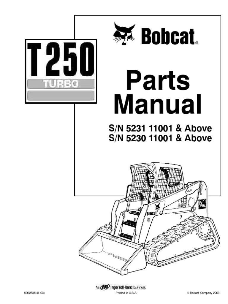 Bobcat T250 Turbo Compact Track Loader Parts Catalog Manual