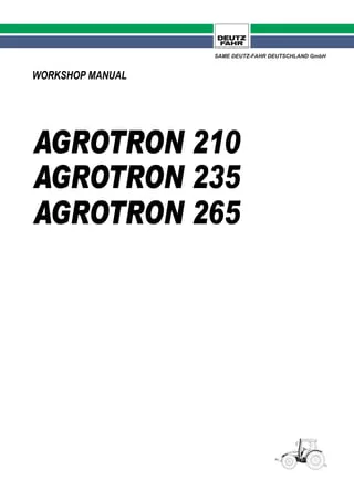 Deutz Fahr 210-265 Front Axle Agrotron Tractor Service Manual Deutz Fahr 210-265 Front Axle Agrotron Tractor Service Manual
