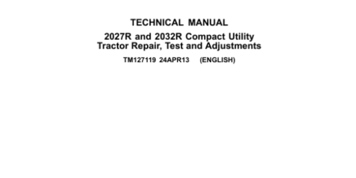 John Deere 2027r And 2032r Tractors Service Repair Manual