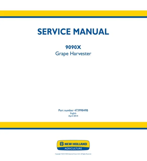 New Holland 9090X Grape Harvester Service Manual