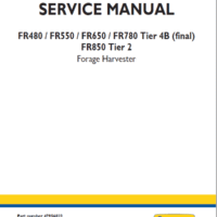 New Holland FR480 FR550 FR650 Combine Service Manual