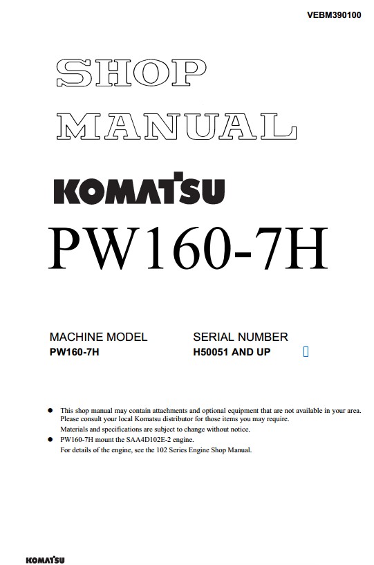 Komatsu PW160-7K Wheeled Service Repair Manual Komatsu PW160-7K Wheeled Service Repair Manual