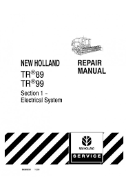 New Holland TR89 TR99 Combine Service Manual