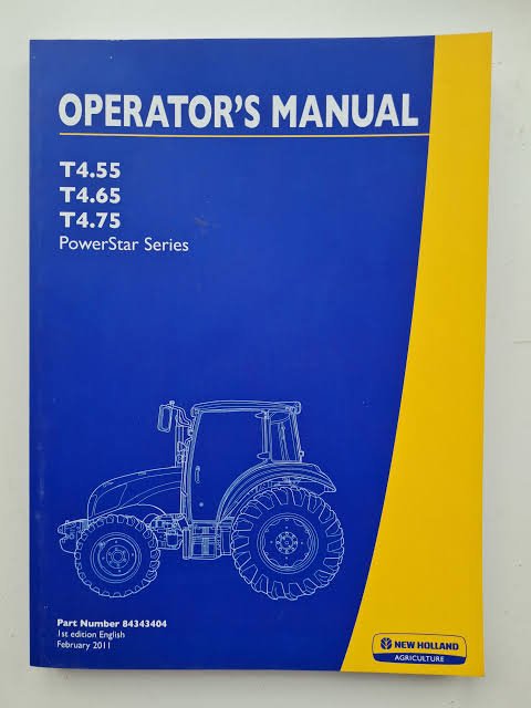 New Holland T4.55 T4.65 T4.75 Powerstar Tractor Operators Manual