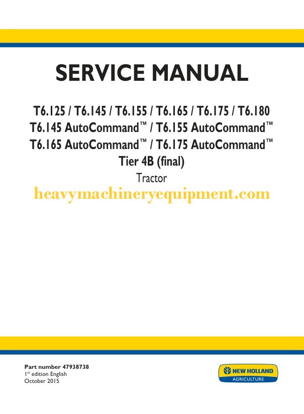 New Holland T6.125 T6.145 T6.155 T6.165 T6.145 AutoCommand Tier 4b final Tractor Service Repair Manual