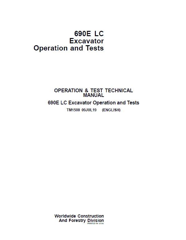 John Deere 690e LC Hydraulic Operations Engine Repairs Manual