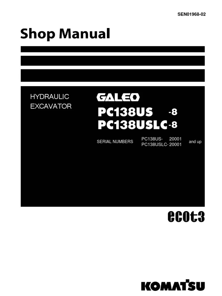 Komatsu Pc138us-8 Pc138uslc-8 Excavator Manual