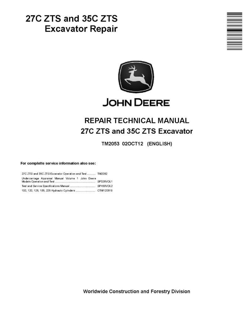 John Deere 27Czts and 35Czts Excavator Service Repair Manual John Deere 27C ZTS and 35C ZTS Compact Excavators Repair Manual (TM2053)