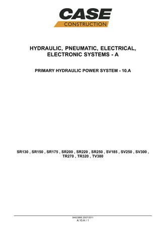 Case Skid Steer Loader Hydraulic, Electrical, Electronics System Service Manual