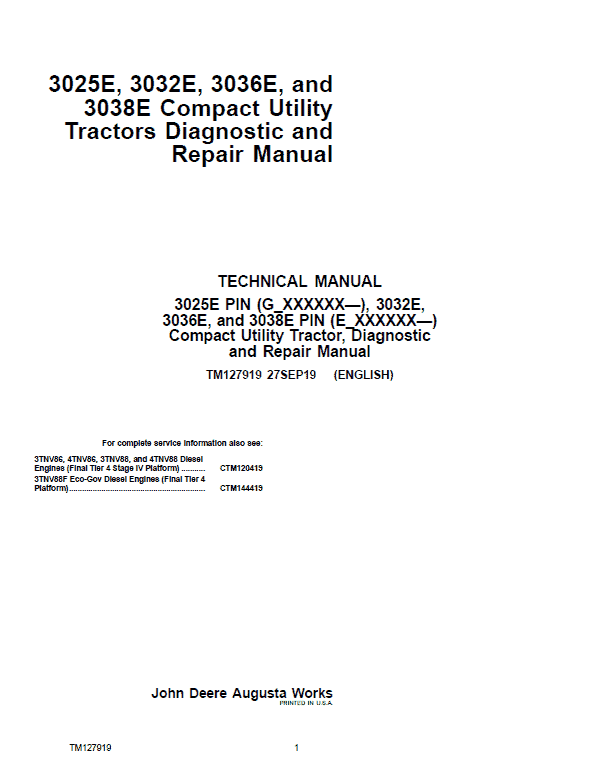 John Deere 3025E 3038E Tractor Diagnostic and Repair Manual John Deere 3025E 3038E Tractor Diagnostic and Repair Manual