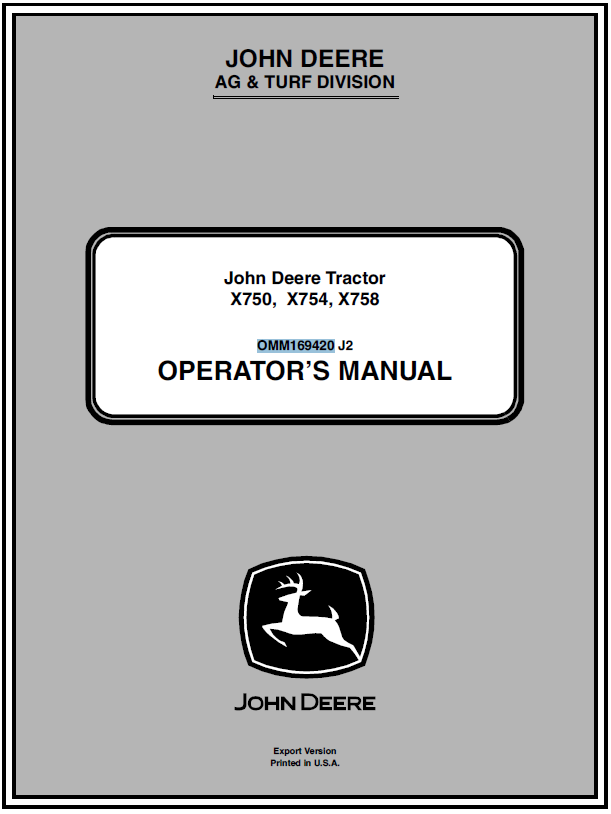 John Deere X750, X754, X758 Tractors Operator’s Manual