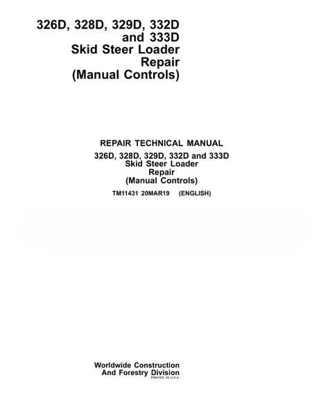 John Deere 326D 333D Skid Steer Loader Repair Manual