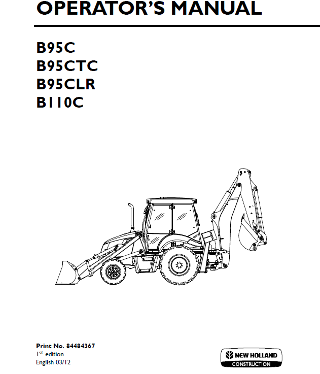 New Holland B95C Series Operator Maintenance Manual