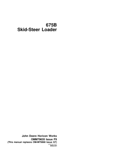 John Deere 675B Skid Steers Operator’s Manuals 