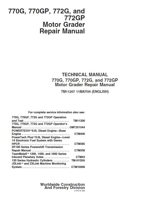 John Deere 770G, 770Gp, 772G, 772Gp Motor Grader Technical Repair Manual 
