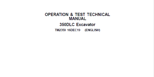 TM2359 John Deere 350DLC Excavator Operation and Test Manual