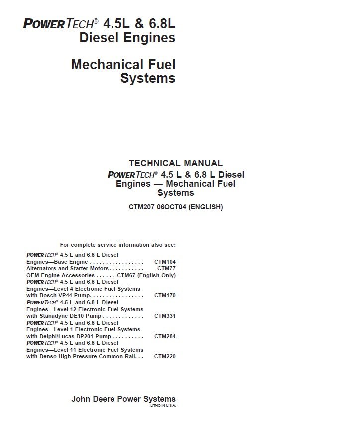 John Deere PowerTech 4.5L, 6.8L Diesel Engines Component Technical Manual (CTM207)