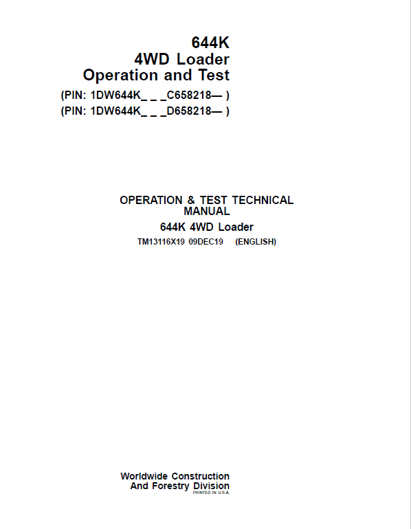 John Deere 644K 4WD Loader Operation and Test Manual TM13116x19 
