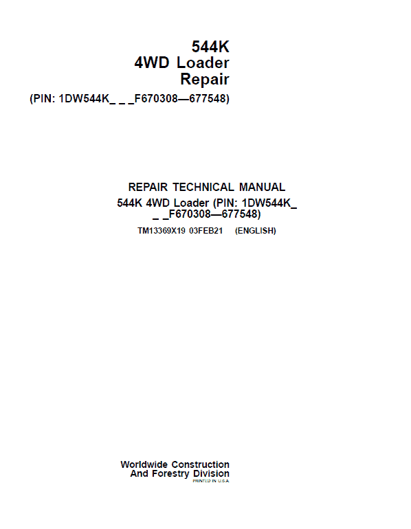 544k 4WD John Deere Loader Loader Technical Manual TM13369X19