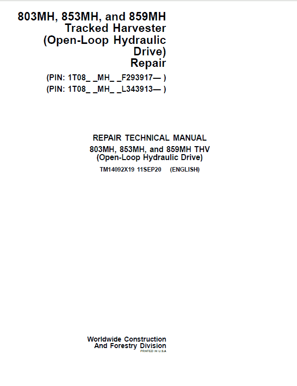 John Deere 803MH, 853MH, 859MH Tracked Harvester Repair Manual