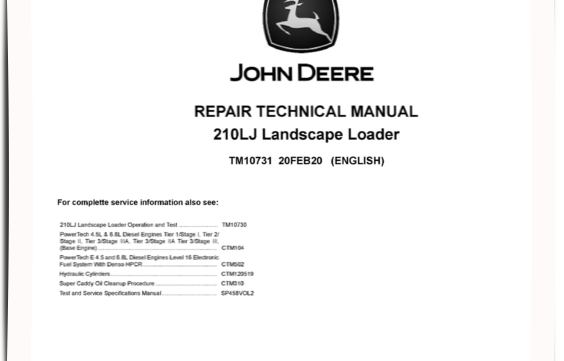 John Deere 210LJ Landscape Loader Repair Technical Manual John Deere 210LJ Landscape Loader Repair Technical Manual TM10731