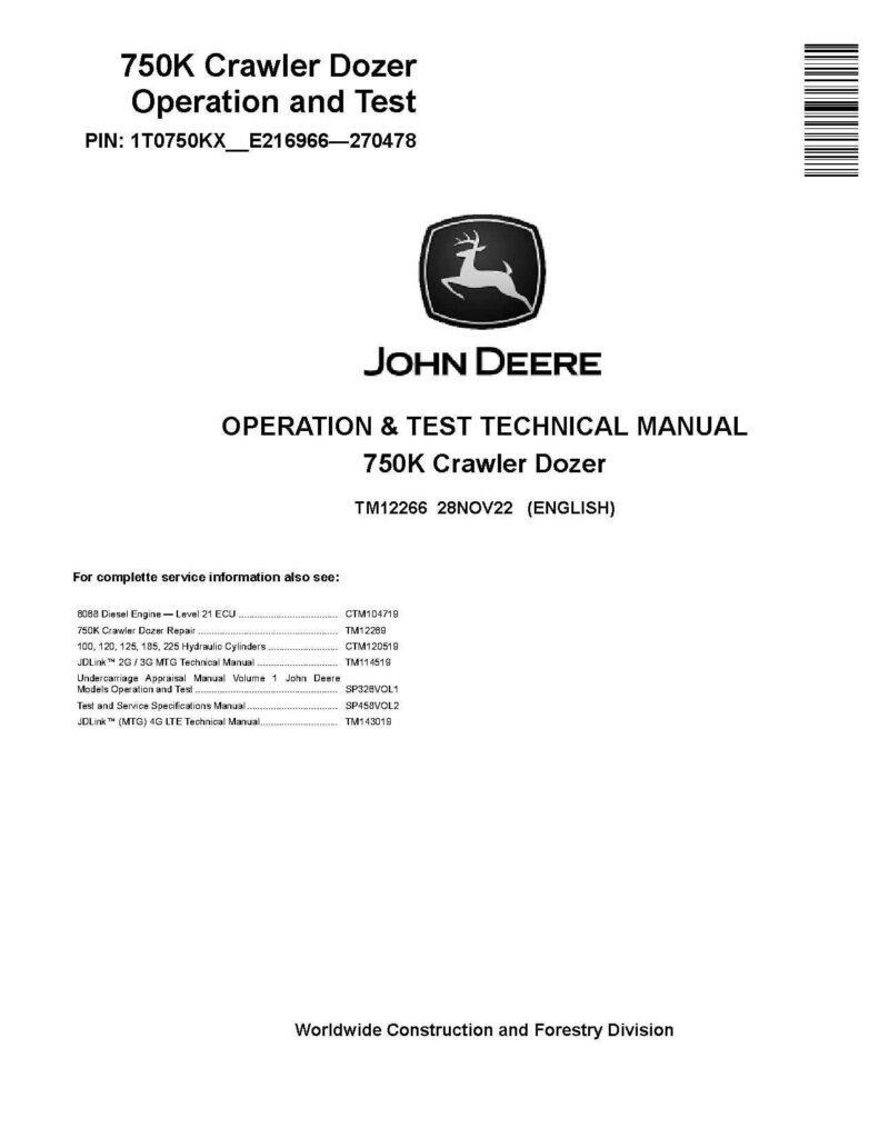 John Deere 750K Crawler Dozer OEM Operation & Test Manual TM12266
