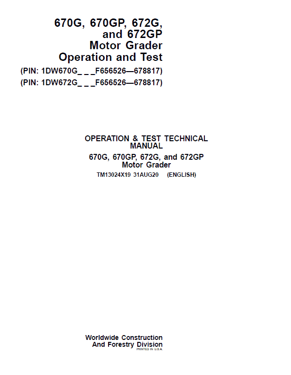 John Deere 670g Operation and Test Manual