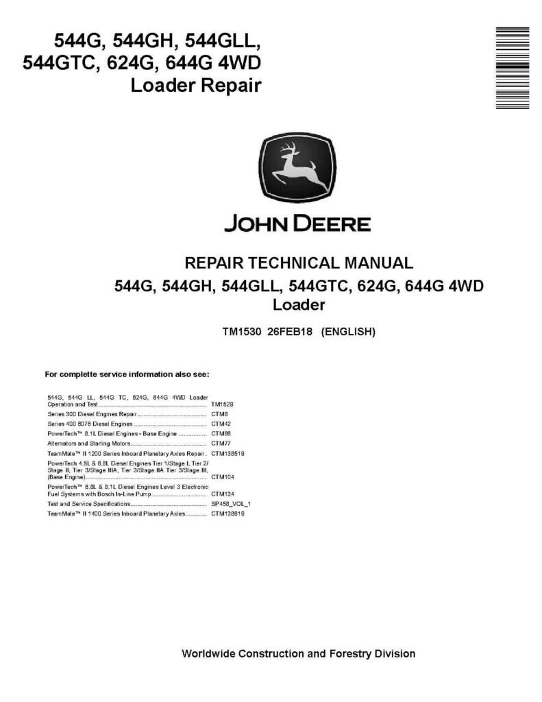 John Deere 544G Series 4WD Loaders Repair Manual TM1530
