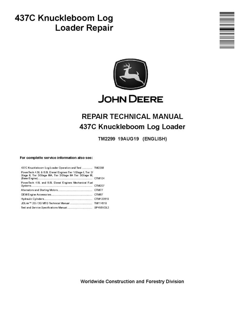 John Deere 437C Knuckleboom Trailer Mount Log Loaders Repair Manual TM2299