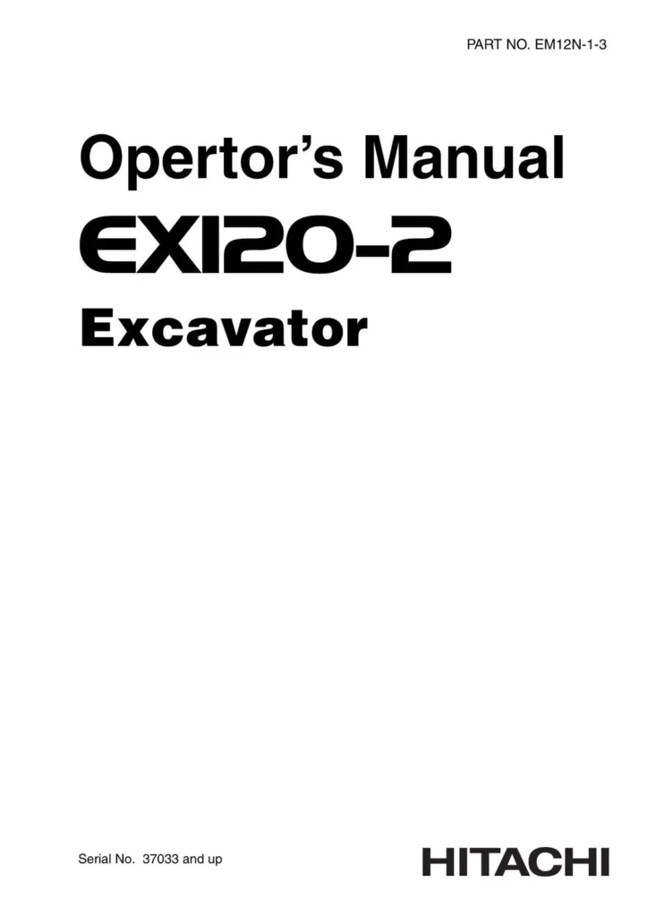 Hitachi EX120-2 Excavator Operator Manual