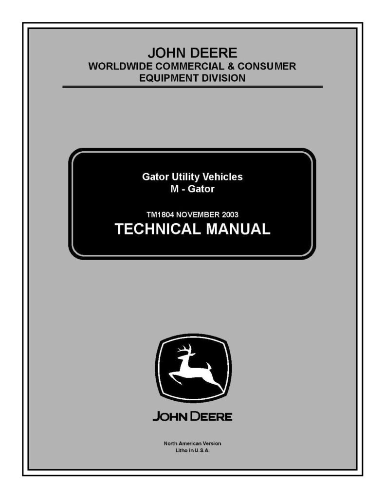 John Deere M-Gator Repair Technical Manual TM1804