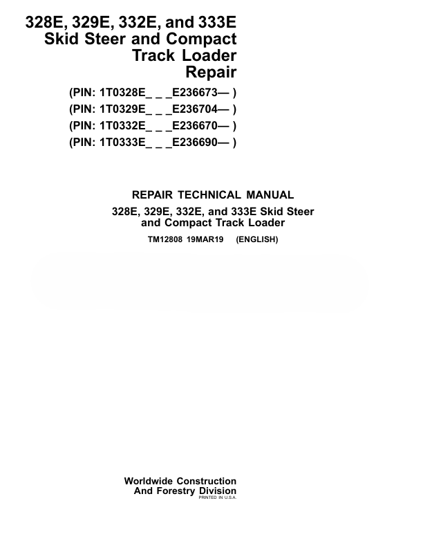 John Deere 328E - 332E Skid Steer Repair Technical Manual 