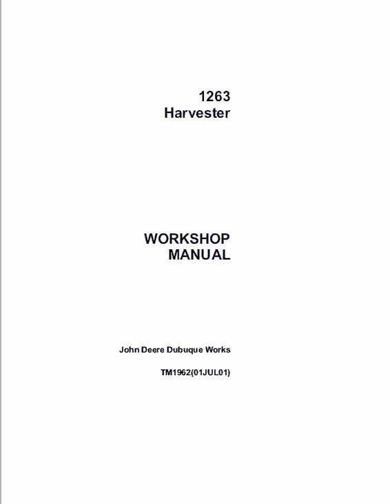 John Deere 1263 Harvesters Workshop Manual John Deere 1263 Harvesters Workshop Manual