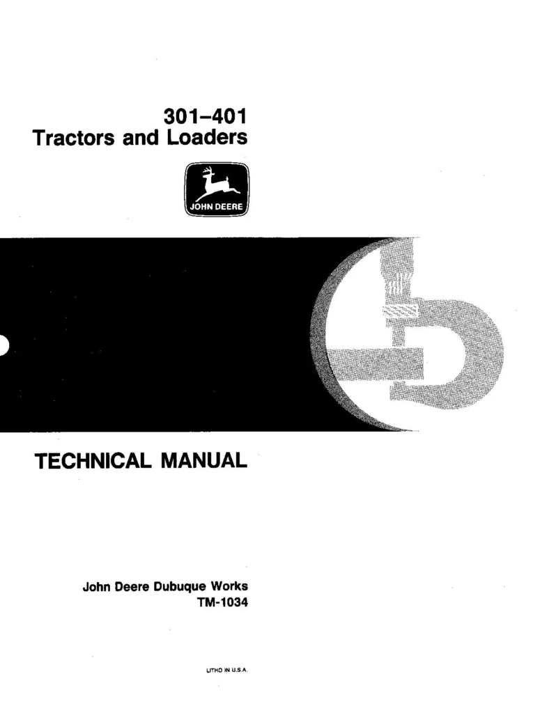 John Deere 301 and 401 Tractor Loaders Technical Manual 