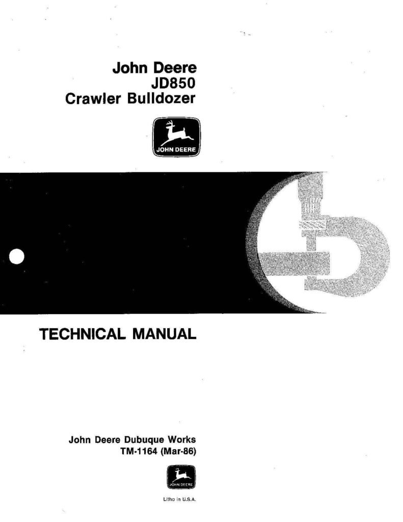 John Deere 850 and JD850 Crawler Dozers Technical Manual TM1164