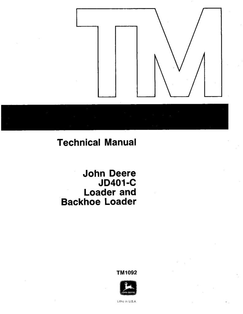 John Deere 401C Backhoe Loader Service Manual TM1092