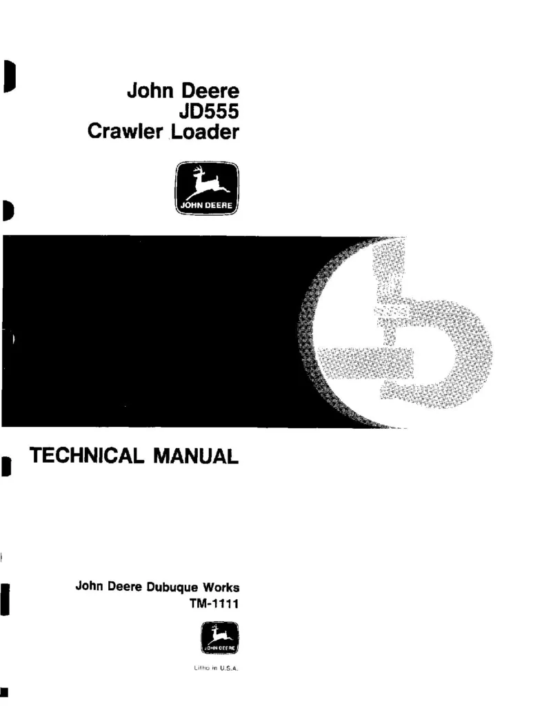John Deere 555 Crawler Loader Service Manual