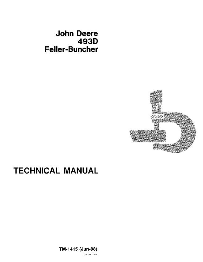 John Deere 493D Feller Bunchers Technical Manual