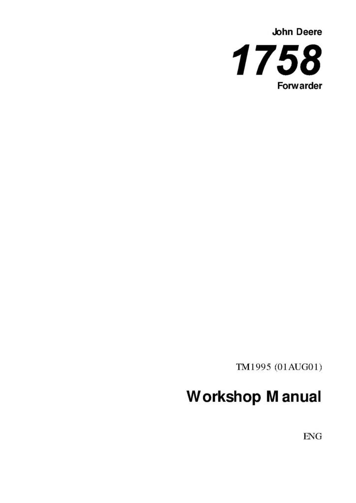 John Deere 1758 Forwarders Workshop Manual