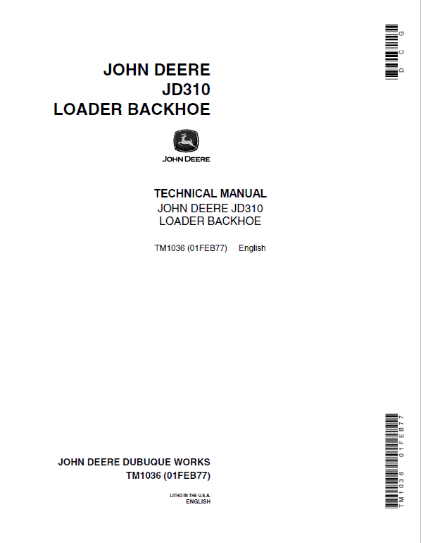 John Deere JD310 Loader Backhoe Technical Manual TM1036 John Deere JD310 Loader Backhoe Technical Manual