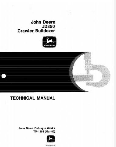 John Deere JD850 Crawler Bulldozer Technical Manual 