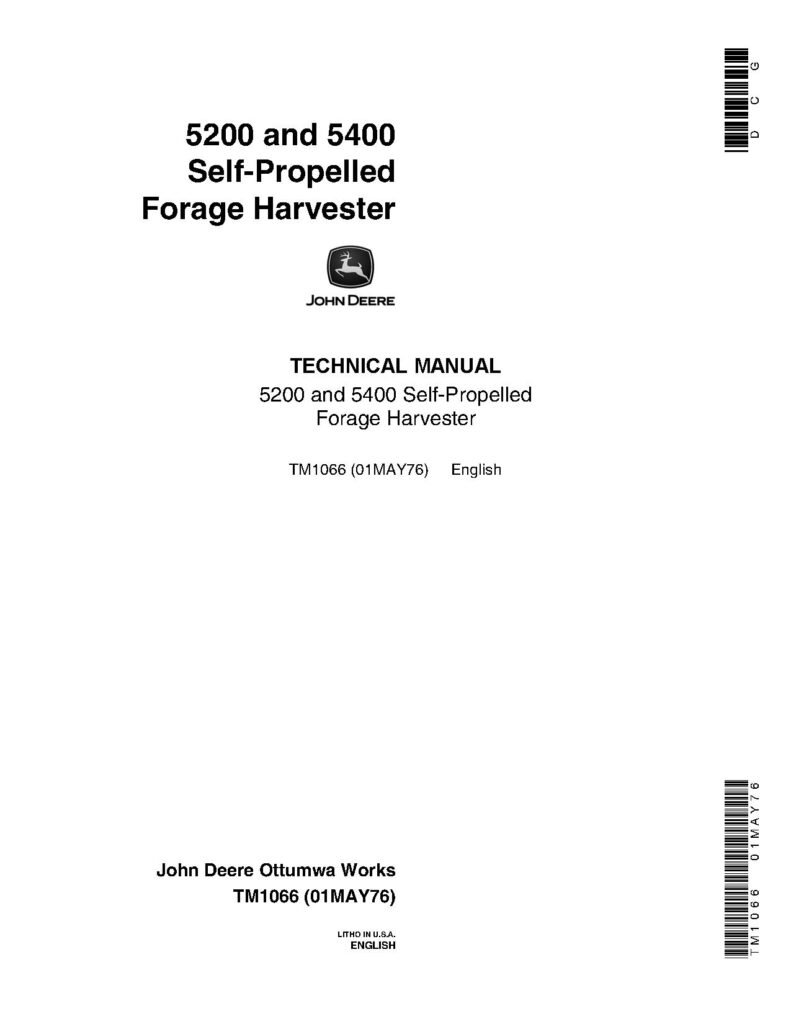 John Deere 5200 and 5400 Self-Propelled Chopper Repair Manual TM1066