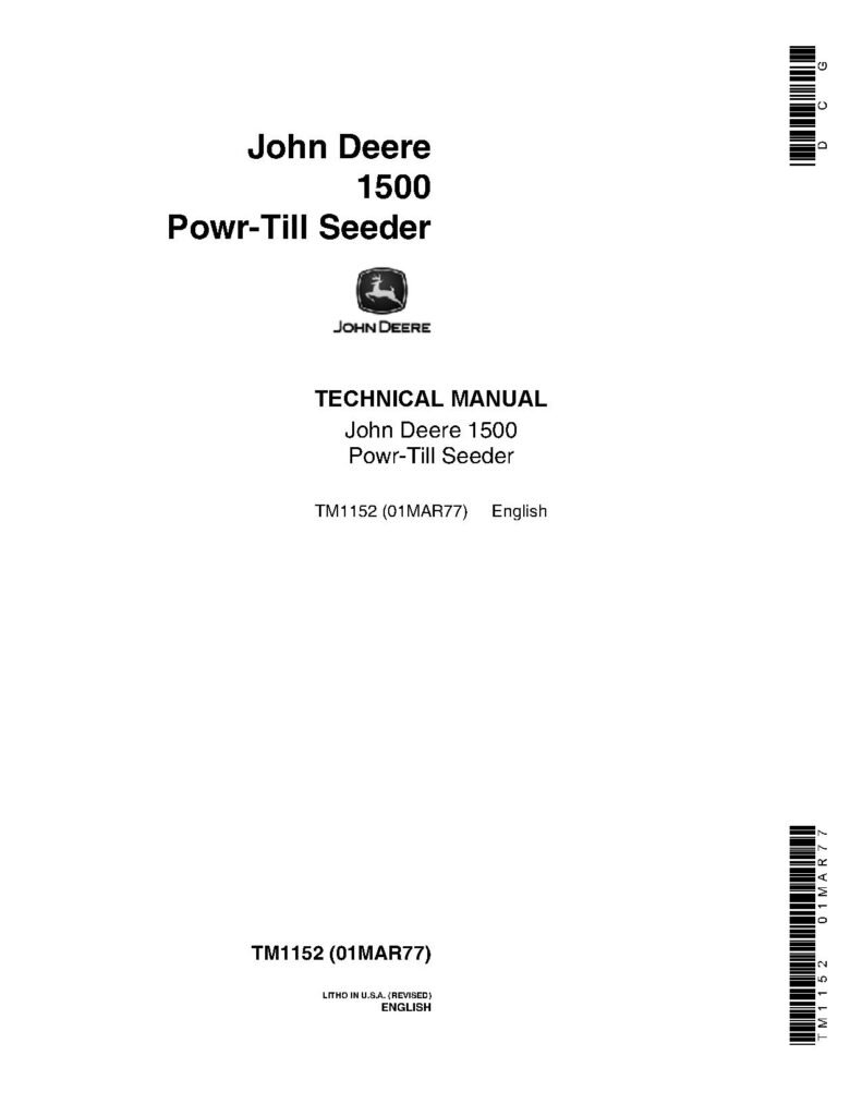 John Deere 1500 Powr-Till Seeders Technical Manual John Deere 1500 Powr-Till Seeders Technical Manual