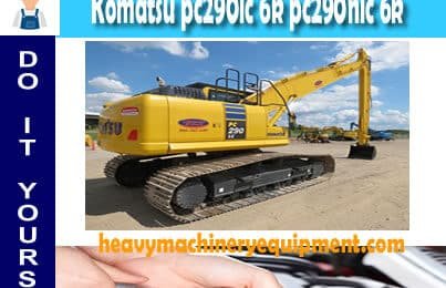 komatsu pc290lc 6k pc290nlc 6k hydraulic Excavator Service Manual