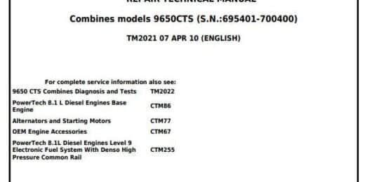 John Deere 9650 CTS Combine Repair Technical Manual TM2021