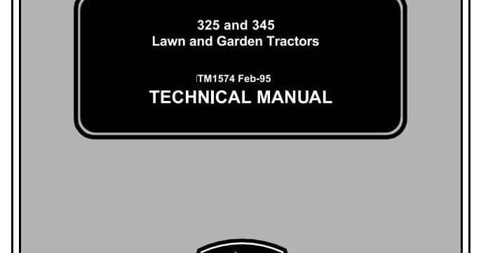 John Deere 325 345 Lawn & Garden Tractors Service Manual