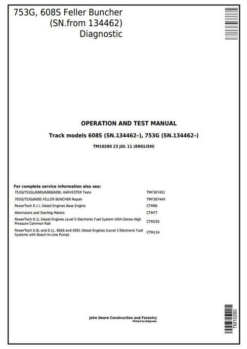 John Deere 753G, 608S Tracked Feller Buncher Diagnostic & Test Service ...