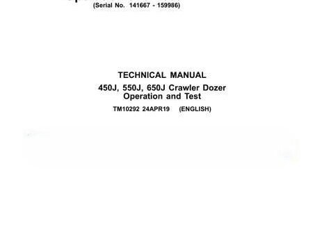 John Deere 450J, 550J, 650J Crawler Dozer Operation Technical Manual